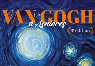 Semaine Van Gogh à Asnières : 6 jours gratuits pour redécouvrir l'artiste